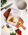 Soup: The Ultimate Cookbook
